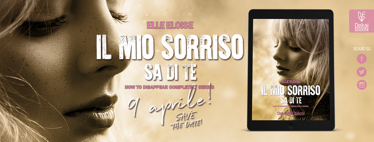 Cover Reveal di Il mio sorriso sa di te di Elle Eloise