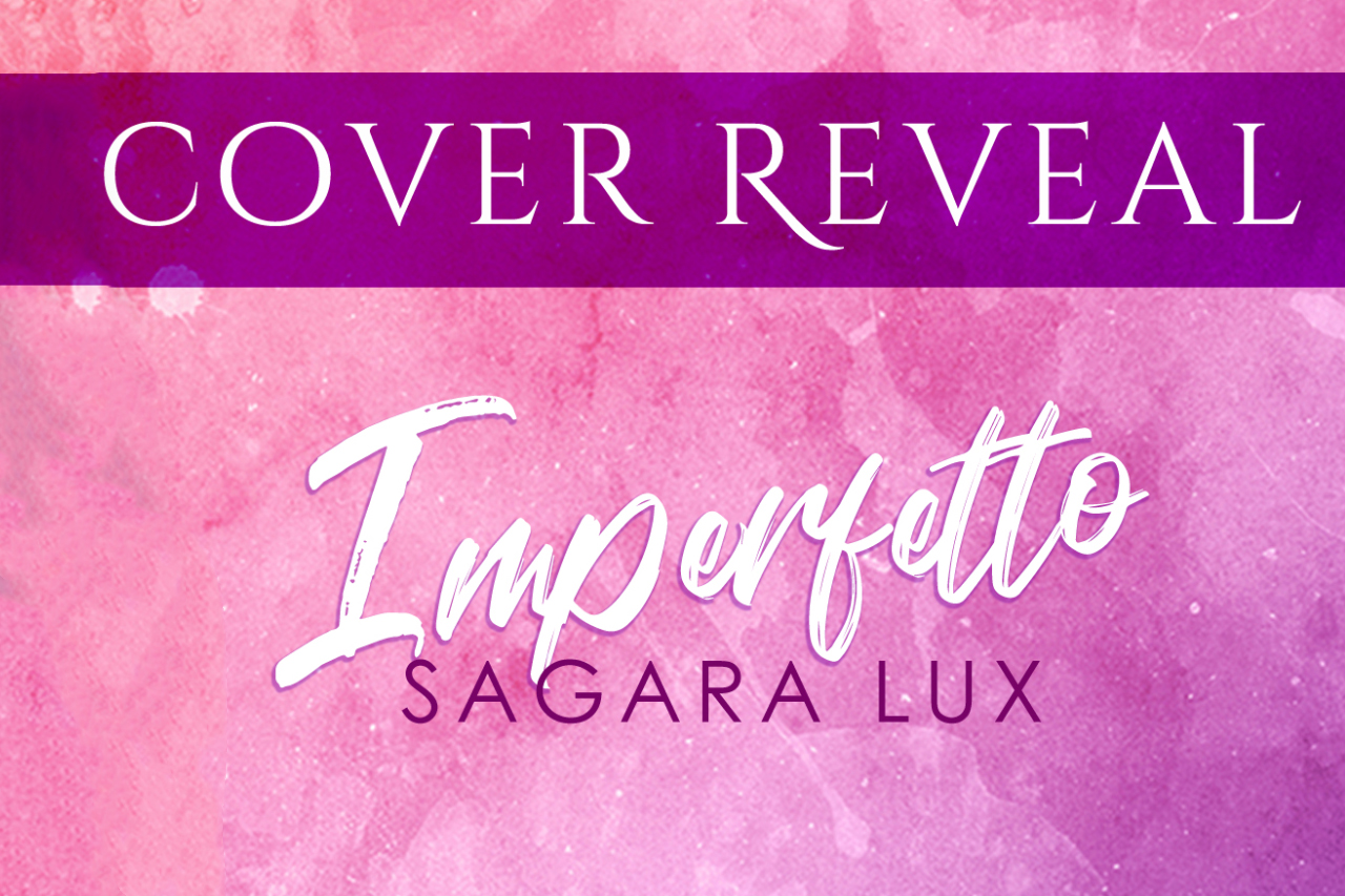 Cover reveal di Imperfetto di Sagara Lux