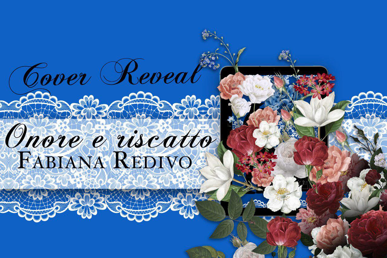Cover Reveal: Onore e riscatto di Fabiana Redivo