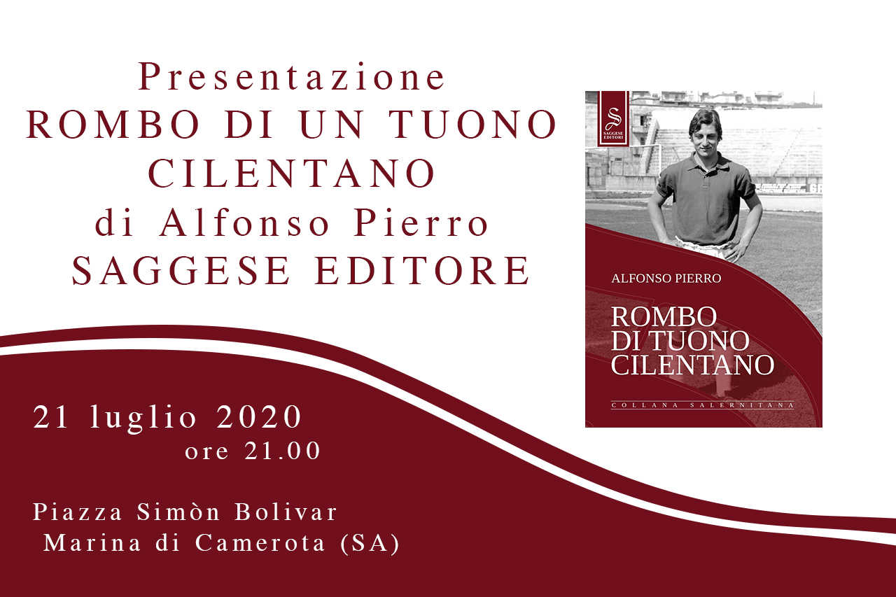 Presentazione “Rombo di tuono cilentano” di  Alfonso Pierro