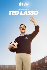 Ted Lasso poster by Apple TV+