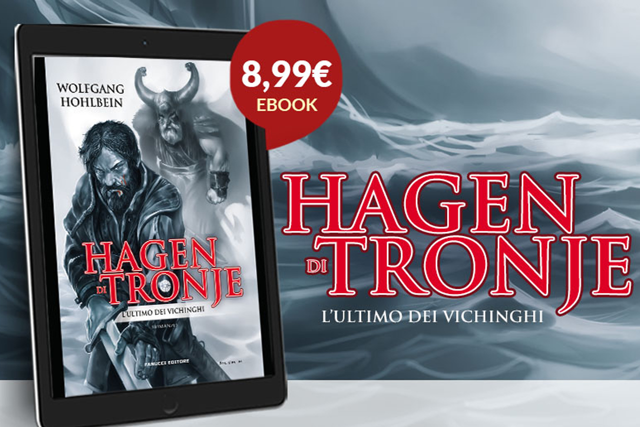 Hagen di Tronje – L’ultimo dei vichinghi di Wolfgang Hohlbein