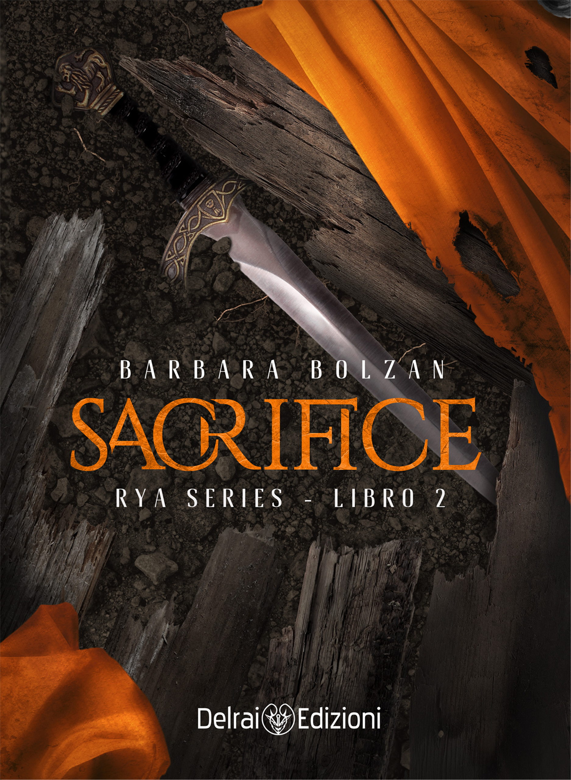 Sacrifice. Rya series di Barbara Bolzan