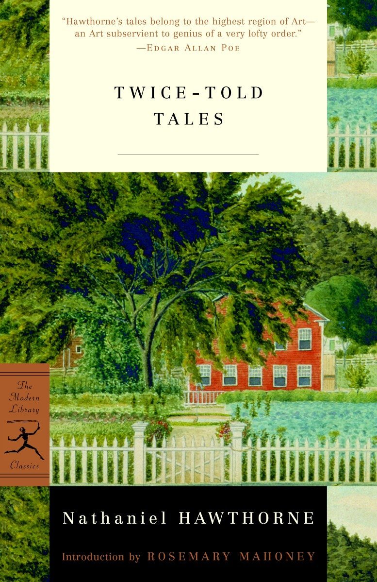 Twice-Told Tales by Nathaniel Hawthorne