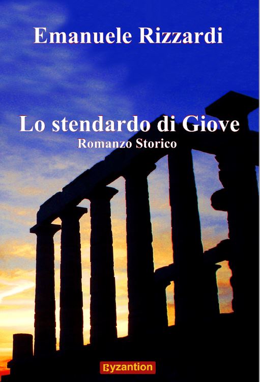 Lo Stendardo Di Giove di Rizzardi Emanuele Rizzardi