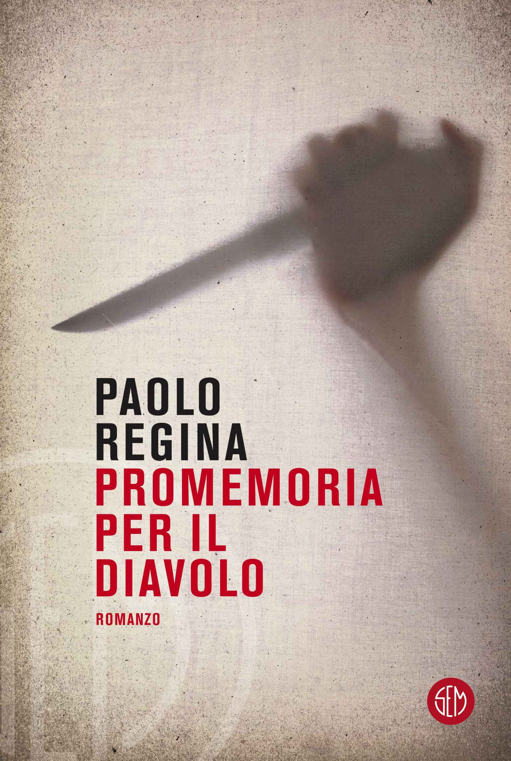 Promemoria per il diavolo di Paolo Regina