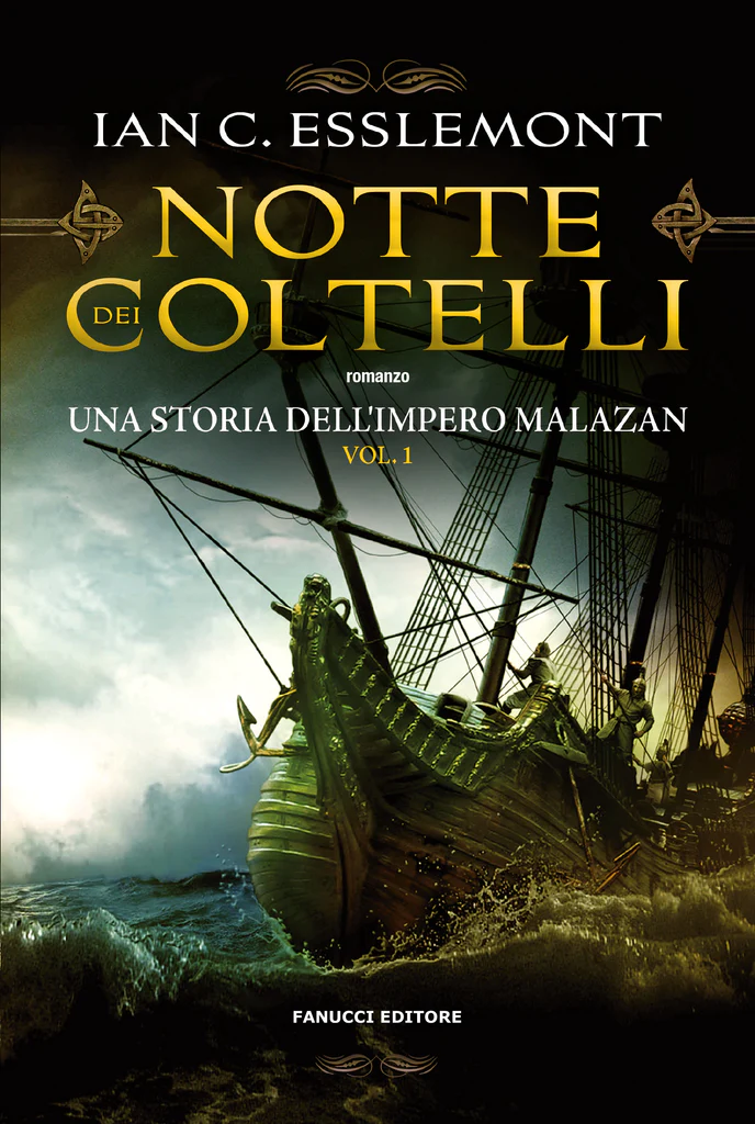 La notte dei coltelli. Una storia dell'impero Malazan (Vol. 1) di Ian C. Esslemont